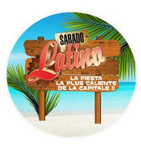 Sabado Latino spciale soire blanche - Samedi 11 JUIN de 20h  05h !!!