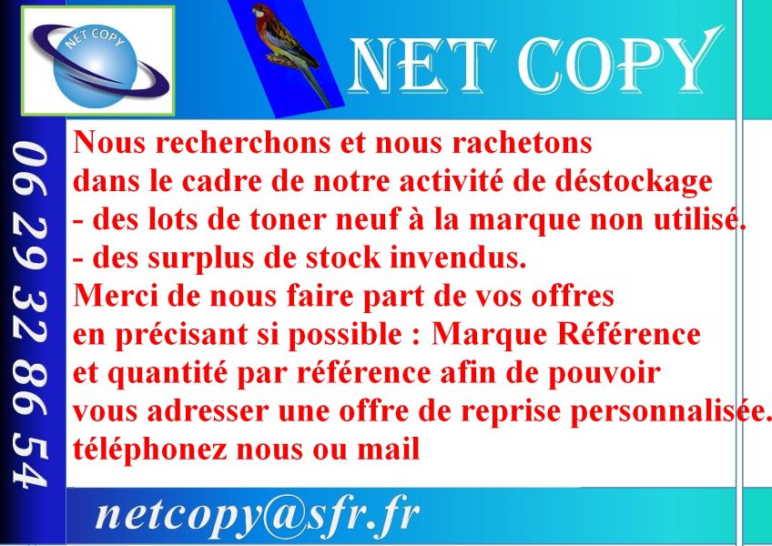 NET COPY rachte tous consommables toner pices dtaches neuves